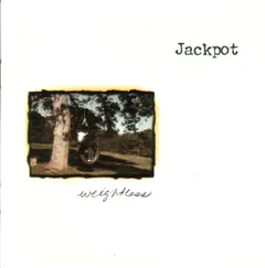 Weightless by Jackpot album reviews, ratings, credits