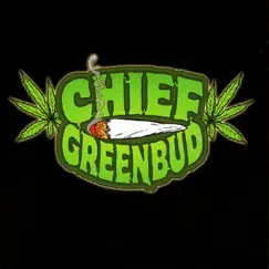 Chief Greenbud by Chief Greenbud album reviews, ratings, credits