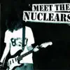 Meet the Nuclears album lyrics, reviews, download