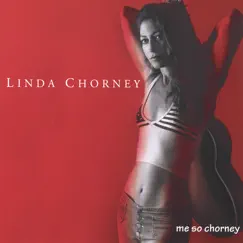 Me So Chorney by Linda Chorney album reviews, ratings, credits