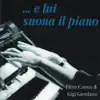 E lui suona il piano album lyrics, reviews, download