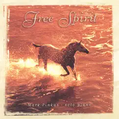 Free Spirit by Mark Pinkus album reviews, ratings, credits