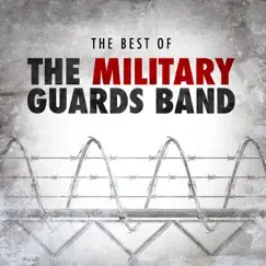 The Best of the Military Guards Band by Various Artists album reviews, ratings, credits