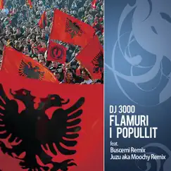 Flamuri I Popullit - EP by DJ 3000 album reviews, ratings, credits
