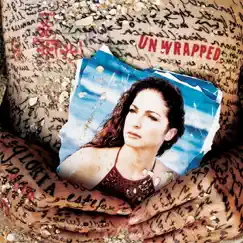 Unwrapped by Gloria Estefan album reviews, ratings, credits