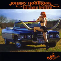 6.66 Gallons Fer Twenty Bucks by Johnny Hootrock album reviews, ratings, credits