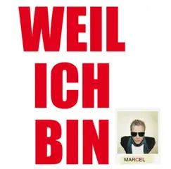 Weil Ich Bin - EP by Marcel album reviews, ratings, credits