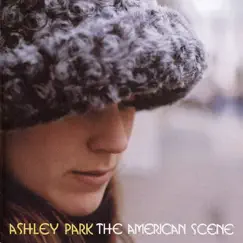 The American Scene by Ashley Park album reviews, ratings, credits