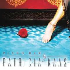 Piano Bar by Patricia Kaas album reviews, ratings, credits