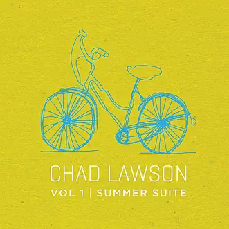 Summer Suite, Vol 1 by Chad Lawson album download