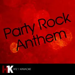 Party Rock Anthem (Karaoke Version) Song Lyrics