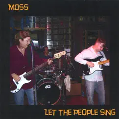 Let the People Sing by Moss album reviews, ratings, credits