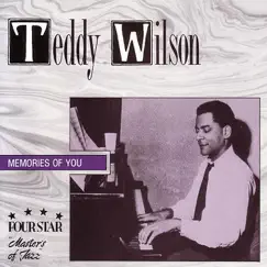 Memories of You (Live) by Teddy Wilson album reviews, ratings, credits
