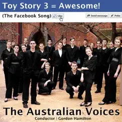 Toy Story 3 = Awesome! (The Facebook Song) - Single by The Australian Voices & Gordon Hamilton album reviews, ratings, credits
