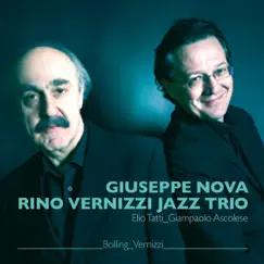 Giuseppe Nova & Rino Vernizzi Jazz Trio - Bolling & Vernizzi by Giuseppe Nova & Rino Vernizzi album reviews, ratings, credits