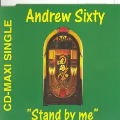 Stand By Me - EP by Andrew Sixty album reviews, ratings, credits
