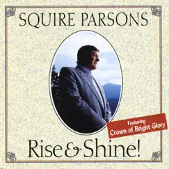 Rise & Shine by Squire Parsons album reviews, ratings, credits