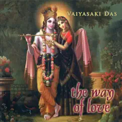 Way of Love by Vaiyasaki Das album reviews, ratings, credits
