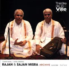Misra Brothers - Archive 26.05.2004 (Collection Théâtre de la Ville) by Rajan & Sajan Mishra album reviews, ratings, credits