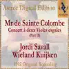 Mr De Sainte Colombe: Concerts À Deux Violes Esgales (Vol. Ii) album lyrics, reviews, download