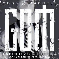 I Need U 2 C Remixes by Aaron Smith album reviews, ratings, credits