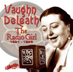 The Radio Girl 1921-1929 by Vaughn de Leath album reviews, ratings, credits