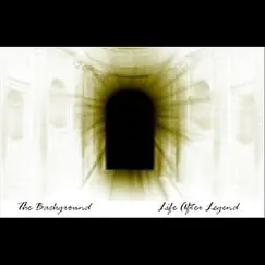 Life After Legend by The Background album reviews, ratings, credits