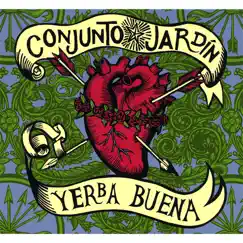 Yerba Buena by Conjunto Jardín album reviews, ratings, credits