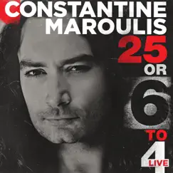 25 or 6 to 4 (Live) - Single by Constantine Maroulis album reviews, ratings, credits