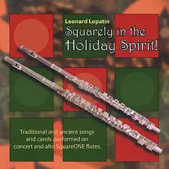 Squarely In the Holiday Spirit! by Leonard Lopatin album reviews, ratings, credits