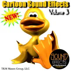 Cartoon Sound Effects - Volume 3 by Sound Effects of Hollywood album reviews, ratings, credits