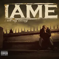 I Am My Enemy by Iame album reviews, ratings, credits
