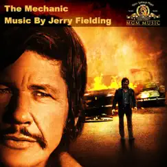 The Mechanic (Soundtrack from the Motion Picture) by Jerry Fielding album reviews, ratings, credits