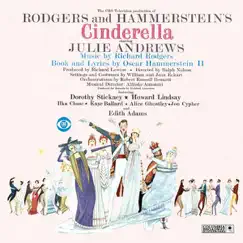 Cinderella (Original 1957 TV Cast Recording) [Bonus Tracks Version] by Rodgers & Hammerstein, Julie Andrews, Jon Cypher & Edith Adams album reviews, ratings, credits