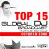 Global DJ Broadcast Top 15 (October 2008) album lyrics, reviews, download