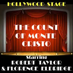 The Count of Monte Cristo by Robert Taylor & Florence Eldridge album reviews, ratings, credits