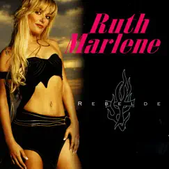 Rebelde by Ruth Marlene album reviews, ratings, credits