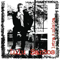 Letra & Música by Lulu Santos album reviews, ratings, credits