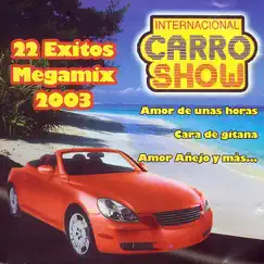 22 Exitos Megamix by Internacional Carro Show album reviews, ratings, credits