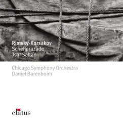 Rimsky-Korsakov: Scheherazade, Op. 35 and Tsar Saltan (Suite), Op. 57 by Chicago Symphony Orchestra & Daniel Barenboim album reviews, ratings, credits