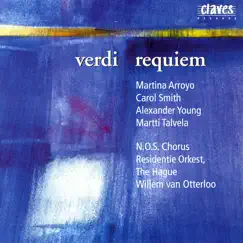 Giuseppe Verdi: Requiem by Martina Arroyo, Carol Smith, Alexander Young, Martti Talvela, Residentie Orkest, The Hague, N.O.S. Chorus & Willem van Otterloo album reviews, ratings, credits