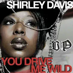 You Drive Me Wild (Radio Edit) [Radio Edit] Song Lyrics