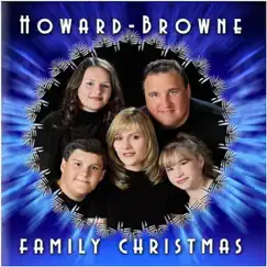 Howard-Browne Family Christmas by Rodney Howard-Browne album reviews, ratings, credits