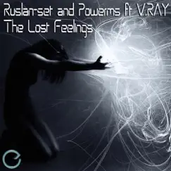 The Lost Feelings (Agvan-T Dub Remix ) (feat. V.RAY) Song Lyrics