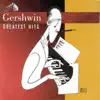 Gershwin: Greatest Hits album lyrics, reviews, download