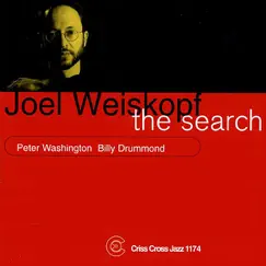 The Search by Joel Weiskopf, Peter Washington & Billy Drummond album reviews, ratings, credits