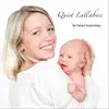 Quiet Lullabies album lyrics, reviews, download