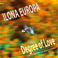 Degree of Love - EP by ILONA EUROPA album reviews, ratings, credits