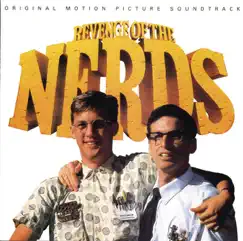 Revenge Of The Nerds (Original Motion Picture Soundtrack) by Various Artists album reviews, ratings, credits