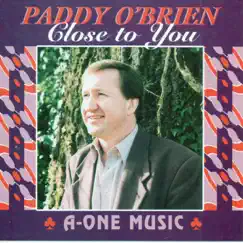 Close To You by Paddy O'Brien album reviews, ratings, credits
